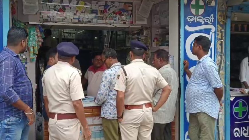 Drug Raids Conducted on Medicine Stores in Cuttack's Ranihat