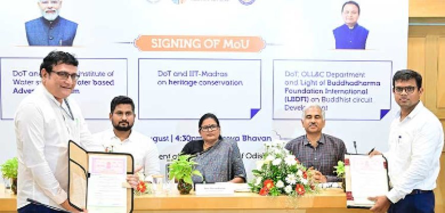 Odisha Signs MoUs to Boost Tourism and Heritage Conservation