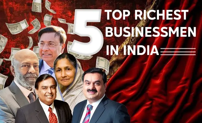 Richest Businessmen in India